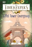 The Timekeepers: Eiffel Tower Emergency (eBook, ePUB)