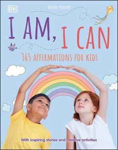 I Am, I Can (eBook, ePUB) - Dk; Kinder, Wynne