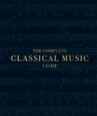 The Complete Classical Music Guide (eBook, ePUB)