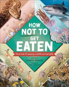 How Not to Get Eaten (eBook, ePUB) - Reeves, Josette