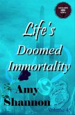 Life's Doomed Immortality (MOD Life Epic Saga, #45) (eBook, ePUB)