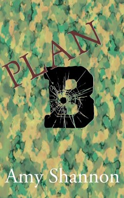 Cover Plan B (Amy Shannon's Short Story Collection, #2) (eBook, ePUB)