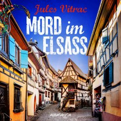 Mord im Elsass - Kreydenweiss und Bato ermitteln (MP3-Download) - Vitrac, Jules