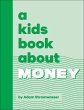 A Kids Book About Money (eBook, ePUB) - Bild 1
