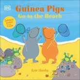 Guinea Pigs Go to the Beach (eBook, ePUB) Guinea Pigs Go to the Beach (eBook, ePUB)