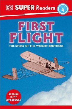 DK Super Readers Level 4 First Flight (eBook, ePUB) - Dk