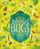 The Book of Brilliant Bugs (eBook, ePUB)