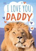I Love You, Daddy (eBook, ePUB)