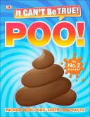 It Can't Be True! Poo! (eBook, ePUB)