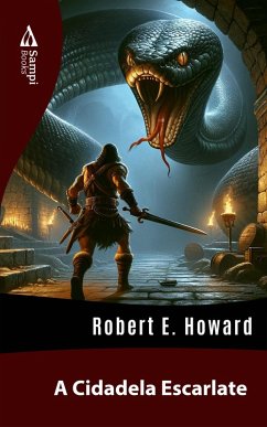 A Cidadela Escarlate (eBook, ePUB) - Howard, Robert E.