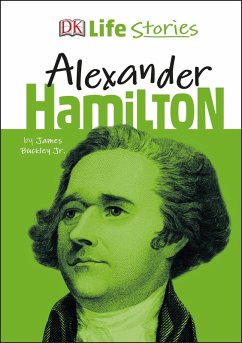 DK Life Stories Alexander Hamilton (eBook, ePUB) - Buckley, James