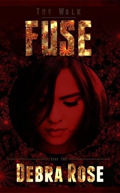 Cover Fuse (The Walk, #2) (eBook, ePUB)