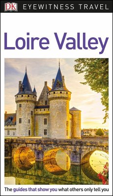 DK Eyewitness Loire Valley (eBook, ePUB) - Dk Eyewitness