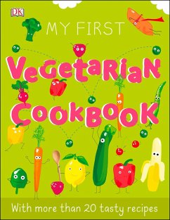 My First Vegetarian Cookbook (eBook, ePUB) - Dk
