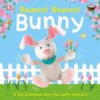 Bounce! Bounce! Bunny (eBook, ePUB)