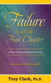 Failure Is Not The Final Chapter (eBook, ePUB)