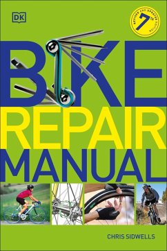 Bike Repair Manual (eBook, ePUB) - Sidwells, Chris