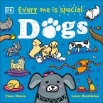 Every One Is Special: Dogs (eBook, ePUB)