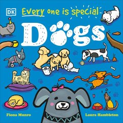 Every One Is Special: Dogs (eBook, ePUB) - Munro, Fiona Every One Is Special: Dogs (eBook, ePUB) - Munro, Fiona