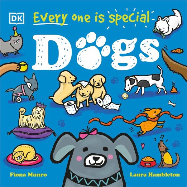 Every One Is Special: Dogs (eBook, ePUB) Every One Is Special: Dogs (eBook, ePUB)