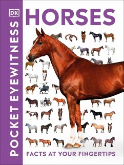 Pocket Eyewitness Horses (eBook, ePUB) - Dk Pocket Eyewitness Horses (eBook, ePUB) - Dk
