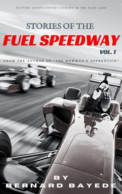 Cover Stories of the Fuel Speedway (Volume 1) (eBook, ePUB)