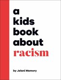A Kids Book About Racism (eBook, ePUB)