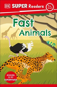 Cover DK Super Readers Pre-Level Fast Animals (eBook, ePUB)