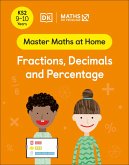 Maths - No Problem! Fractions, Decimals and Percentage, Ages 9-10 (Key Stage 2) (eBook, ePUB)