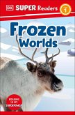 DK Super Readers Level 1 Frozen Worlds (eBook, ePUB)