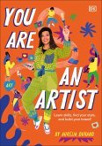 You Are An Artist (eBook, ePUB) You Are An Artist (eBook, ePUB)