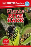 DK Super Readers Level 4 Plants Bite Back (eBook, ePUB)