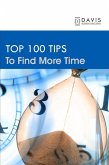 Top 100 Time Management Tips (eBook, ePUB)
