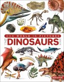 Our World in Pictures The Dinosaur Book (eBook, ePUB)