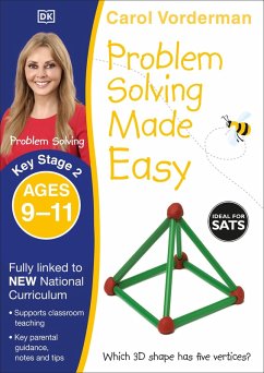 Problem Solving Made Easy, Ages 9-11 (Key Stage 2) (eBook, ePUB) - Vorderman, Carol