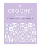 Crochet Step by Step (eBook, ePUB) Crochet Step by Step (eBook, ePUB)