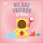 We Are Friends: At Home (eBook, ePUB)