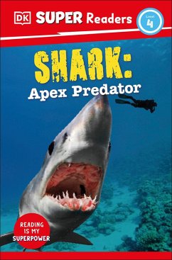 DK Super Readers Level 4 Shark: Apex Predator (eBook, ePUB) - Dk