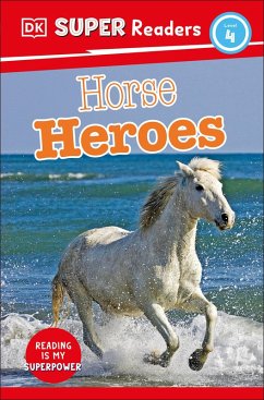 DK Super Readers Level 4 Horse Heroes (eBook, ePUB) - Dk