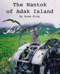 The Nantok of Adak Island (eBook, ePUB) - King, Russ