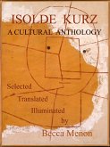 Isolde Kurz: A Cultural Anthology (eBook, ePUB) Isolde Kurz: A Cultural Anthology (eBook, ePUB)