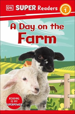 DK Super Readers Level 1 A Day on the Farm (eBook, ePUB) - Dk