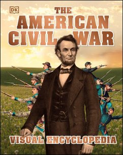 The American Civil War Visual Encyclopedia (eBook, ePUB) - Dk