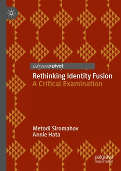 Rethinking Identity Fusion (eBook, PDF) - Siromahov, Metodi; Hata, Annie