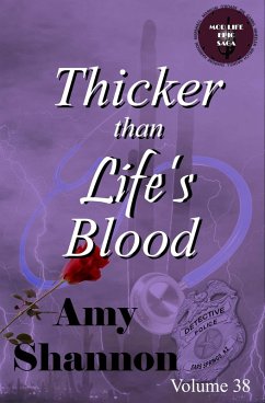 Thicker than Life's Blood (MOD Life Epic Saga, #38) (eBook, ePUB) - Shannon, Amy