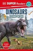 DK Super Readers Level 3 Dinosaurs Discovered (eBook, ePUB)