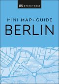 DK Eyewitness Berlin Mini Map and Guide (eBook, ePUB)