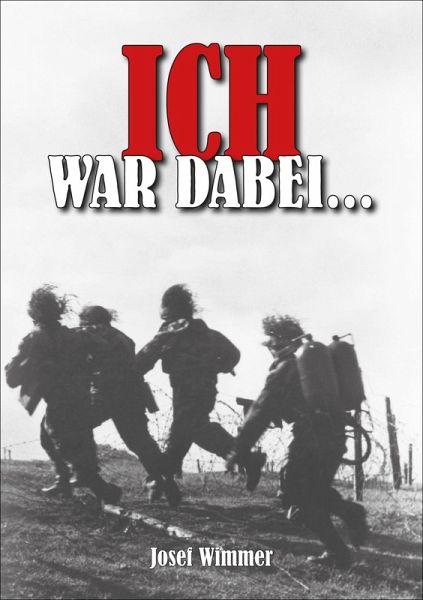 Ich war dabei ... (eBook, ePUB) Ich war dabei ... (eBook, ePUB)