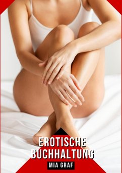 Erotische Buchhaltung (eBook, ePUB) - Graf, Mia