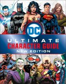 DC Comics Ultimate Character Guide New Edition (eBook, ePUB)